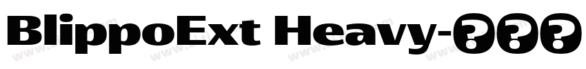 BlippoExt Heavy字体转换